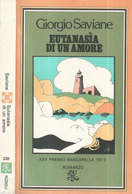 Eutanasìa di un amore - Giorgio Saviane - copertina