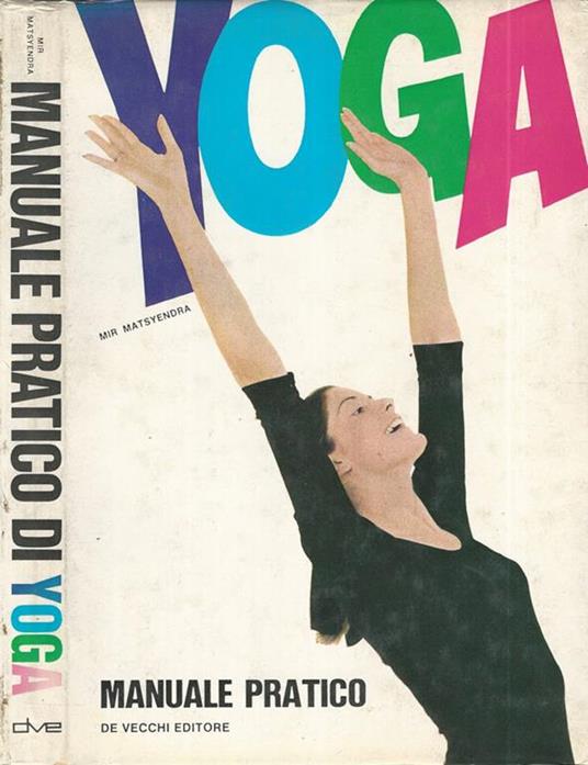 Manuale pratico di Yoga - Mir Matsyendra - copertina