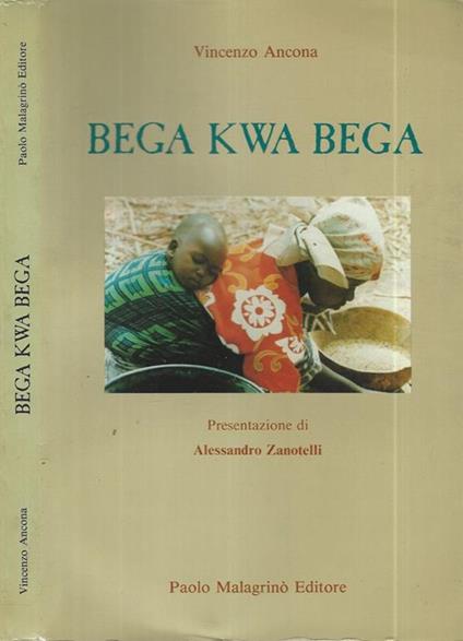 Bega Kwa Bega. I laici e la nuova evangelizzazione - Vincenzo Ancona - copertina