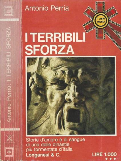 I terribili Sforza - Antonio Perria - copertina