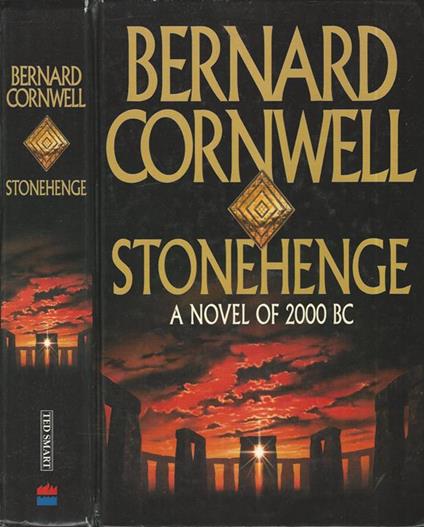 Stonehenge. A novel of 2000 BC - Bernard Cornwell - copertina