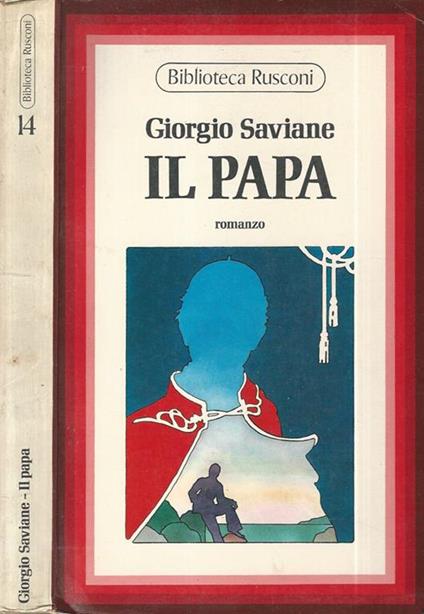 Il Papa - Giorgio Saviane - copertina