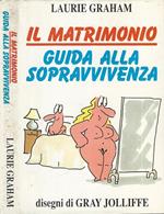 Il Matrimonio, guida alla sopravvivenza