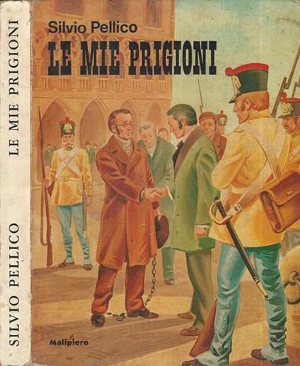 Le mie prigioni - Silvio Pellico - copertina