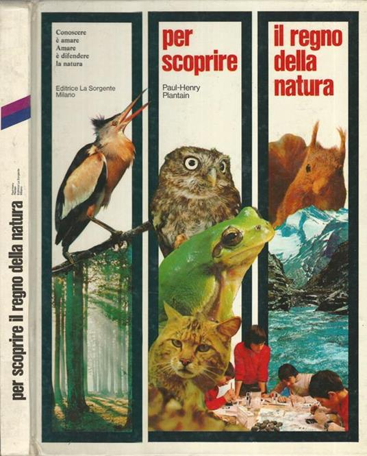 Per scoprire il regno della natura - Paul-Henry Plantain - copertina