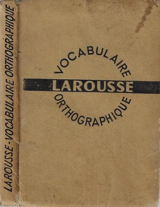Vocabulaire orthographique Larousse - copertina