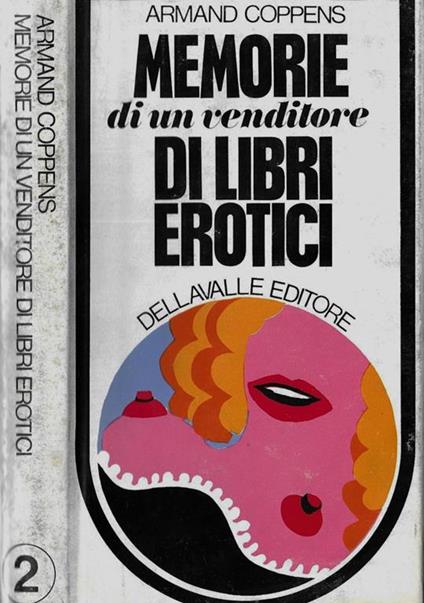 Memorie di un venditore di libri erotici - Armand Coppens - copertina