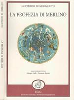 La profezia di Merlino di: Goffredo Di Monmouth