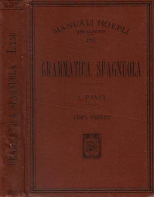 Grammatica Spagnuola - L. Pavia - copertina