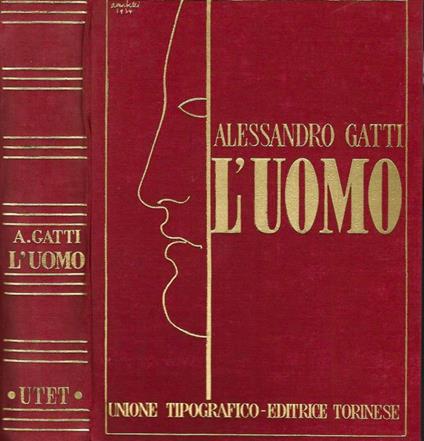 L' Uomo. - Alessandro Gatti - copertina
