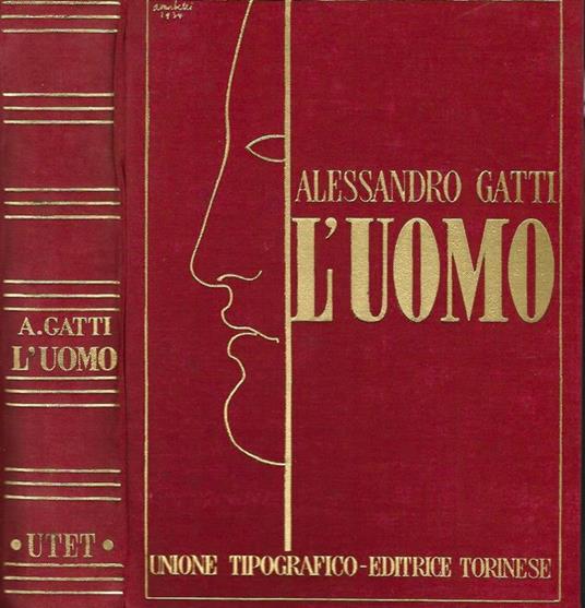 L' Uomo. - Alessandro Gatti - copertina