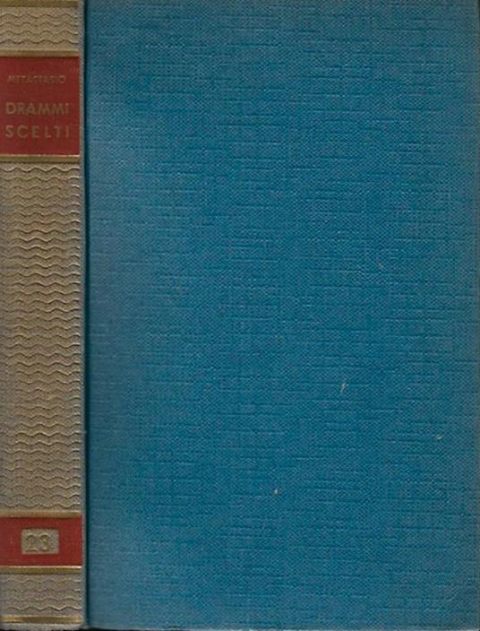 Drammi scelti - Pietro Metastasio - copertina