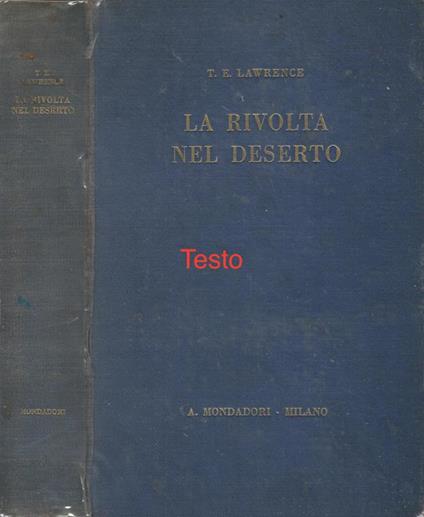 La rivolta del deserto - Thomas Edward Lawrence - copertina