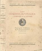 Les Masques et les Visages à Florence et au Louvre. Portraits Célèbres de la Renaissance Italienne