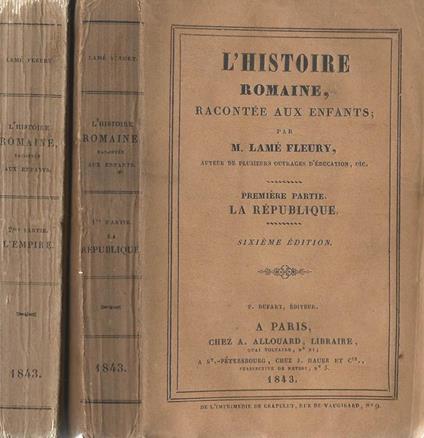 L' Histoire Romaine racontée aux enfants (2 Voll.) Première et Deuxième Partie. - M. Fleury Lamé - copertina