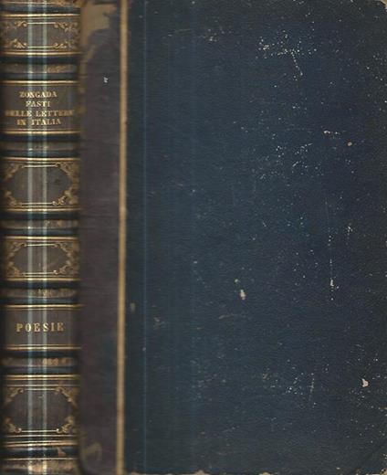 I fasti delle lettere in Italia nel corrente secolo additati alla studiosa gioventù- Poesie - Antonio Zoncada - copertina