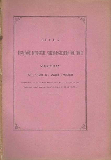 Sulla divergente lussazione antero-posteriore del decubito - Angelo Minich - copertina
