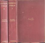 Eugene Field Vol. I - II