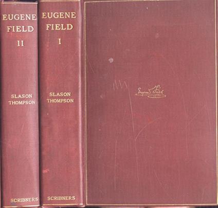 Eugene Field Vol. I - II - Slason Thompson - copertina