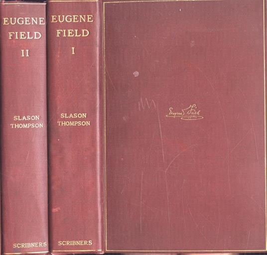 Eugene Field Vol. I - II - Slason Thompson - copertina