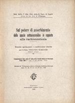 Sul potere di assorbimento dello spazio sottoaracnoideo in rapporto alla rachianestesia