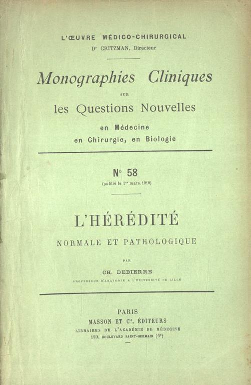 L' hèrèditè normale et pathologique - Ch. Debierre - copertina