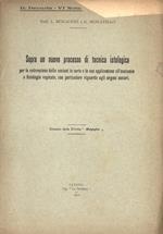 Sopra un nuovo processo di tecnica istologica. per la colorazione delle sezioni in serie e la sua applicazione all' anatomia e fisiologia vegetale, con particolare riguardo agli organi motori