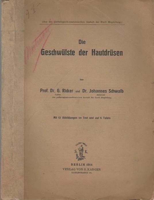 Die Geschwulste der Hautdrusen - G. Ricker - copertina
