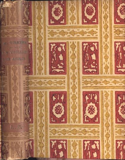 La veilèe des armes. Le dèpart: Aout 1914 - Marcelle Tinayre - copertina