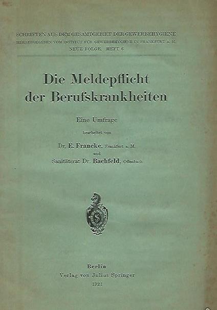 Die Meldepflicht der Berufskrankheiten. Eine Umfrage - copertina