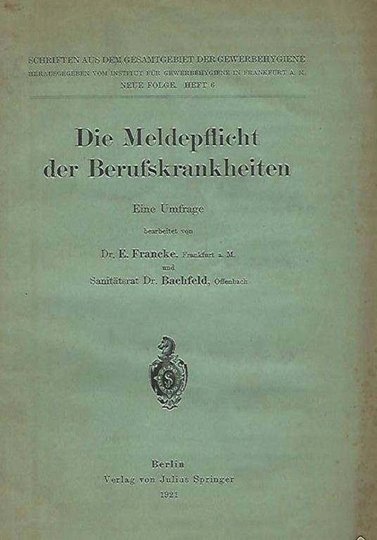 Die Meldepflicht der Berufskrankheiten. Eine Umfrage - copertina