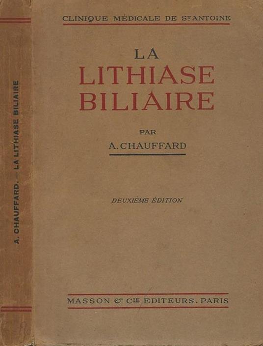 La lithiase biliare - A. Chauffard - copertina