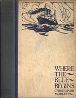 Where the blue begins