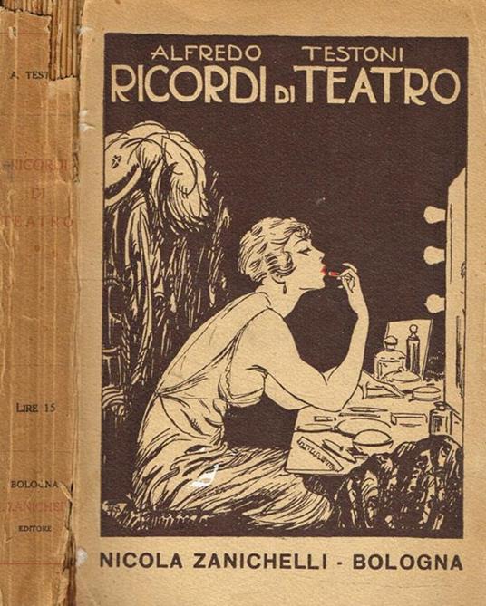 Ricordi di teatro - Alfredo Testoni - copertina