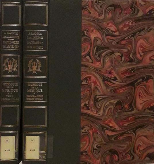 Encyclopédie de la Musique et Dictionnaire du Conservatoire. Deuxième Partie: Technique - Esthétique - Pédagogie. Tome I et II - copertina