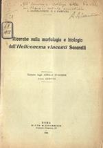 Ricerche sulla morfologia e biologia dell' Heliconema vincenti Sanarelli