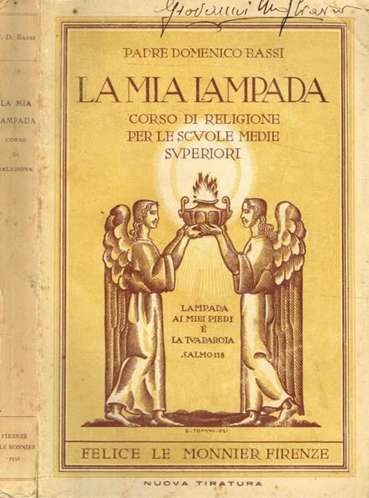 La mia lampada. Corso di religione per le scuole medie superiori - Domenico Bassi - copertina