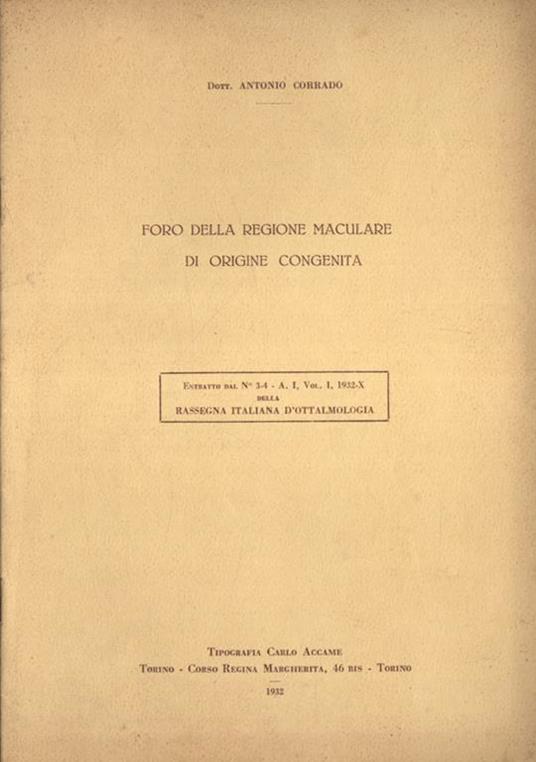 Foro della regione maculare di origine congenita - Antonio Corrado - copertina