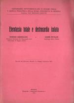 Eterotassia totale e destrocardia isolata
