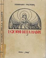I giorni delle Madre