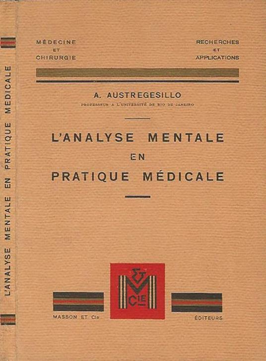 L' Analyse Mentale en Pratique Médicale - A. Austregesillo - copertina