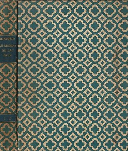 Le secret du Lac Noir - Henry de Monfreid - copertina