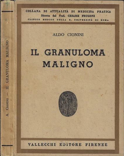 Il granuloma maligno - Aldo Cionini - copertina