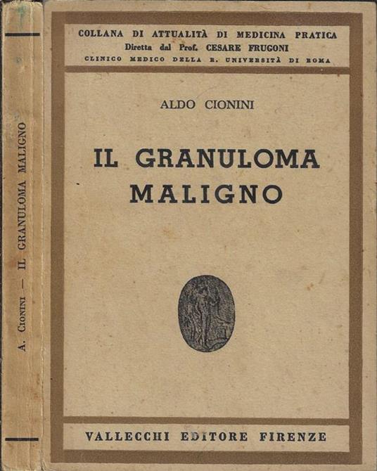 Il granuloma maligno - Aldo Cionini - copertina