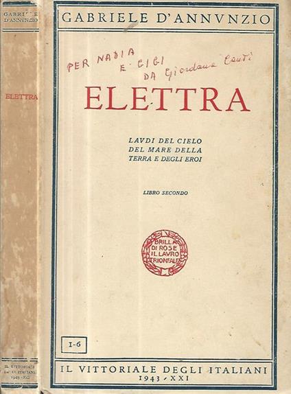 Elettra. Laudi del cielo del mare della terra e degli eroi- Libro secondo - Gabriele D'Annunzio - copertina