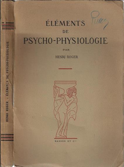 Eléments de psycho-physiologie - Henri Roger - copertina