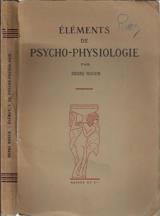 Eléments de psycho-physiologie - Henri Roger - copertina