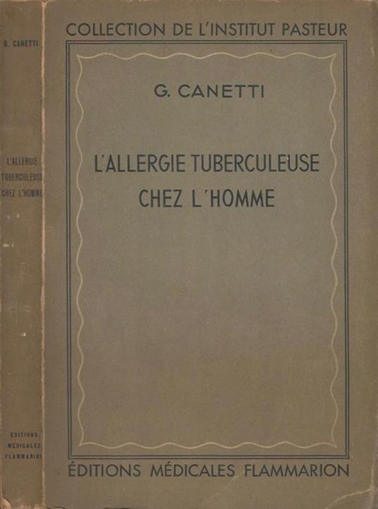 L' allergie tuberculeuse chez l'homme - Georges Canetti - copertina