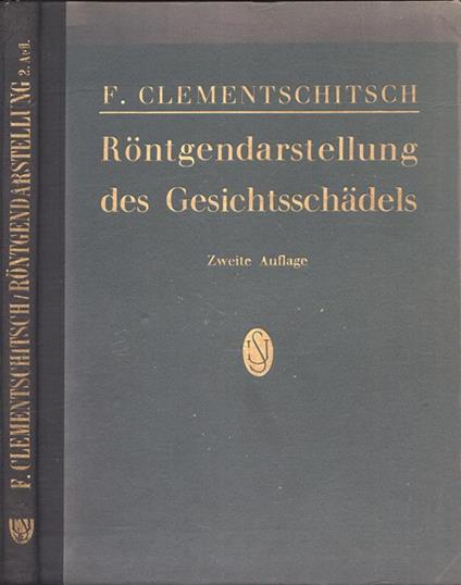 Die rontegendarstellung des gesichtsschadels - copertina