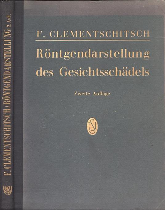 Die rontegendarstellung des gesichtsschadels - copertina